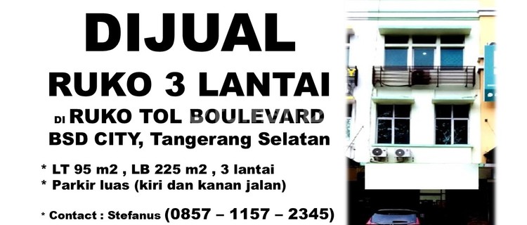 Dijual Ruko di Area Ruko Tol Boulevard BSD City, Tangerang Selatan 1
