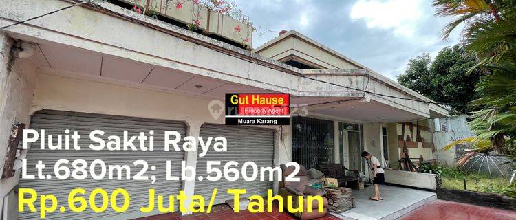  Rumah di Jalan Pluit Sakti Raya, Pluit Lt.680m2 Cocok Resto 1