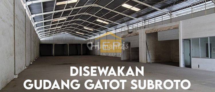 Disewakan Gudang di Gatot Subroto, 1