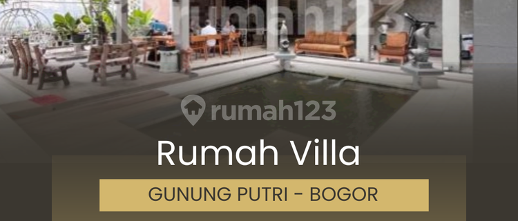 Rumah Villa 1500 Meter di Gunung Putri, Bogor - Jawa Barat 1
