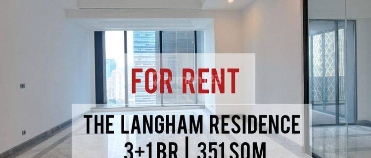 Sewa Cepat Langham Apartemen Scbd, 3+1BR 351sqm Ready 1