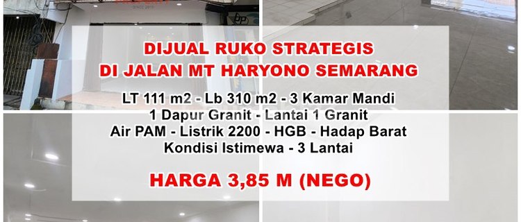 Ruko Mewah 3 Lantai Tengah Kota, Jl Mt Haryono Semarang Tengah 1