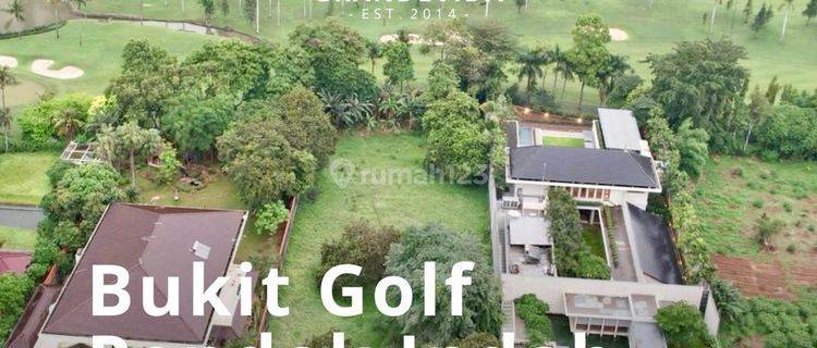 TANAH DIJUAL BUKIT GOLF PONDOK INDAH LOKASI SUPER PRIME VIEW LAPANGAN GOLF 1