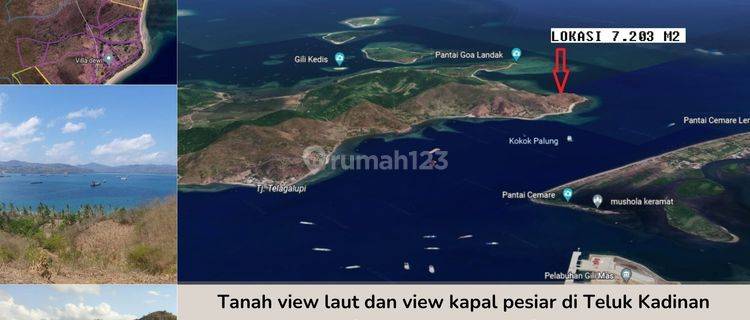 Tanah View Laut Dan View Kapal Pesiar di Teluk Kadinan Sekotong  1
