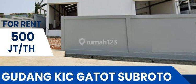 Sewa Gudang Kic Gatot Subroto  1