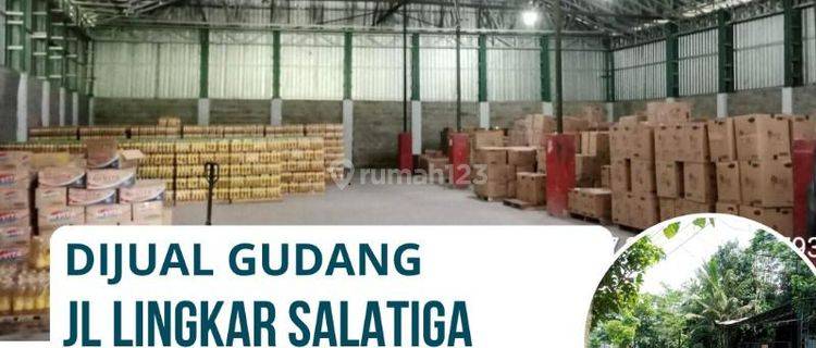 Jual Gudang Lingkar Salatiga  1