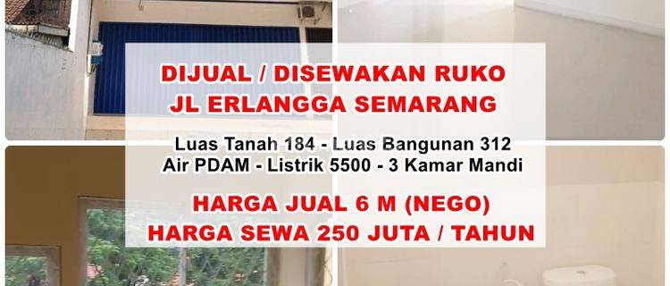 Dijual Dan Disewakan Ruko Jalan Erlangga Semarang 1