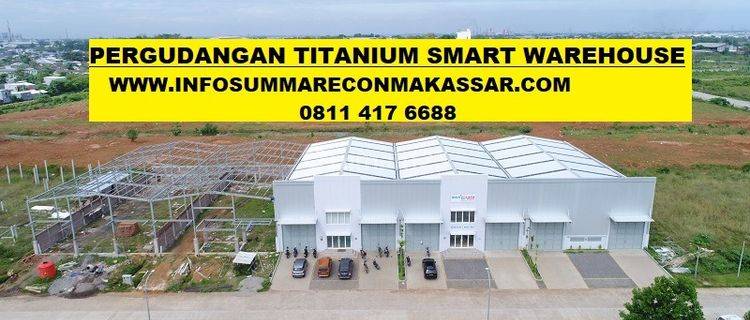 Pergudangan Makassar Titanium Smart Warehouse Summarecon Makassar 1