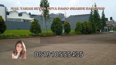 Dijual Kavling 350 m2 Lokasi Cluster Mewah Setra Duta