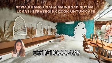 Sewa Ruang Usaha Mainroad Sutami Lokasi Strategis Cocok Untuk Cafe