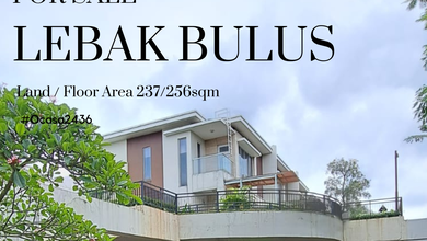 Kesempatan Eksklusif, rumah Prestisius di Lebak Bulus, Jakarta Selatan, LB 256m²
